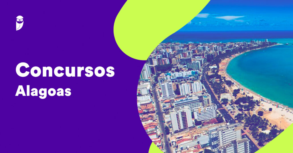 Concursos em Alagoas: Lista Atualizada e Completa para 2025-2026