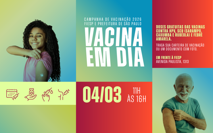 Campanha de Vacinação Gratuita: Fiesp e Prefeitura de São Paulo se Unem para a Ação Campanha de Vacinação Gratuita: Fiesp e Prefeitura de São Paulo se Unem para a Ação