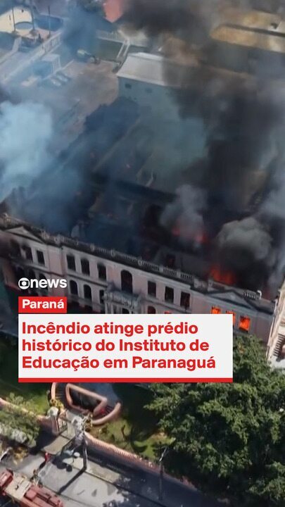 Incêndio em Instituto de Educação de Paranaguá: Patrimônio Histórico em Risco Incêndio em Instituto de Educação de Paranaguá: Patrimônio Histórico em Risco
