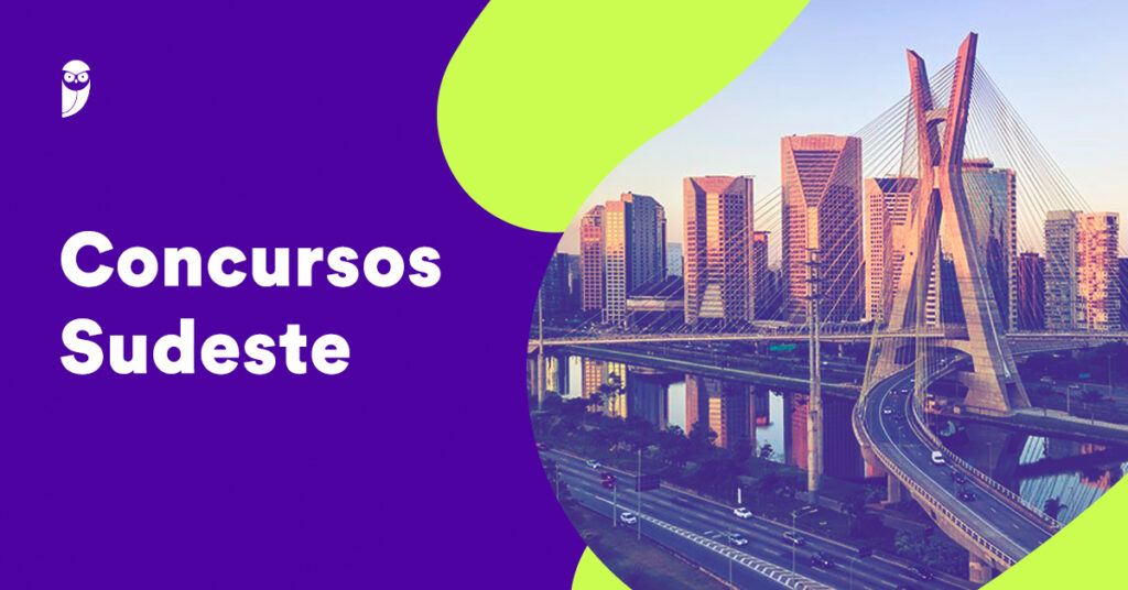 Concursos no Sudeste: Oportunidades Imperdíveis nos Próximos Meses!