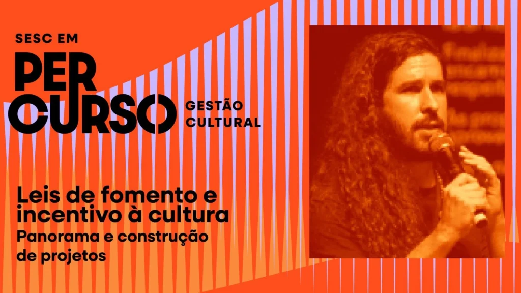 Leis de Fomento à Cultura: Guia Essencial para Construção de Projetos Culturais Leis de Fomento à Cultura: Guia Essencial para Construção de Projetos Culturais
